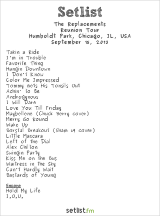 The Replacements Setlist Riot Fest 2013 2013